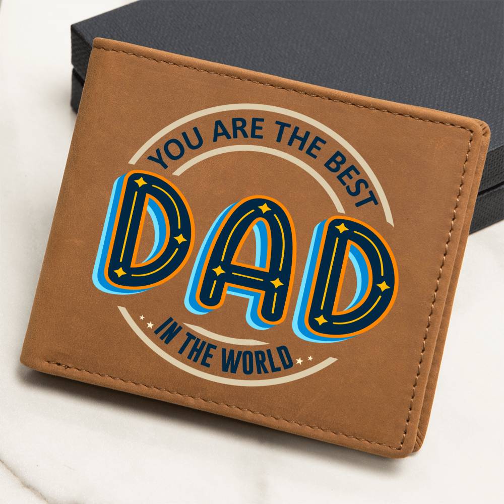 Dad You Are the Best Leather Wallet