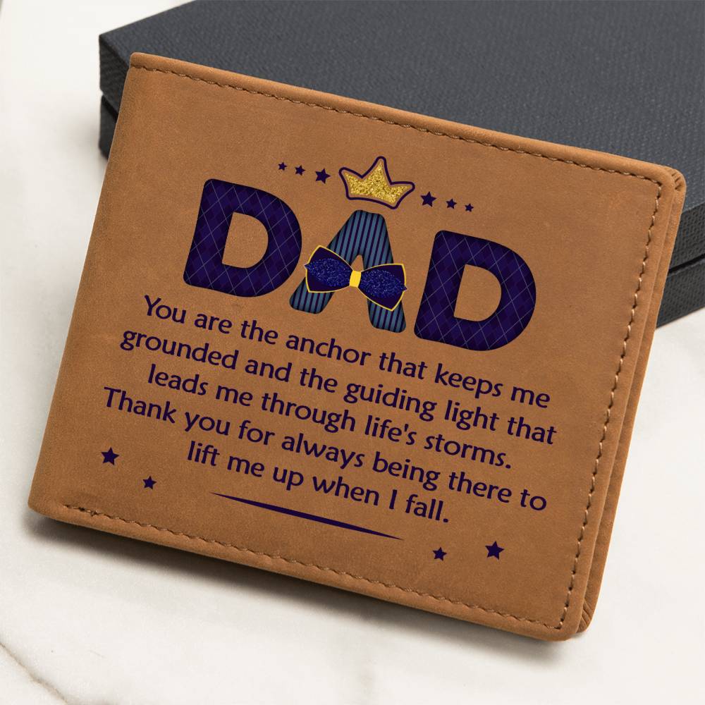 Dad You Are the Anchor Leather Wallet