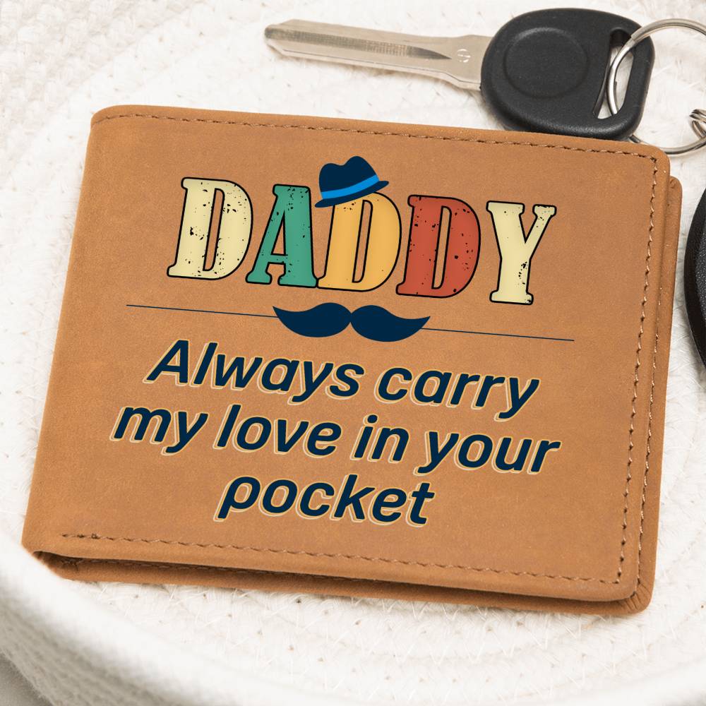 Daddy Always Carry My Love Leather Wallet