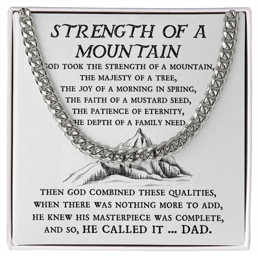 Strength Of A Mountain To My Dad