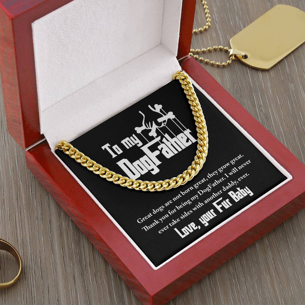 DogFather-Never Take Sides Cuban Link Chain