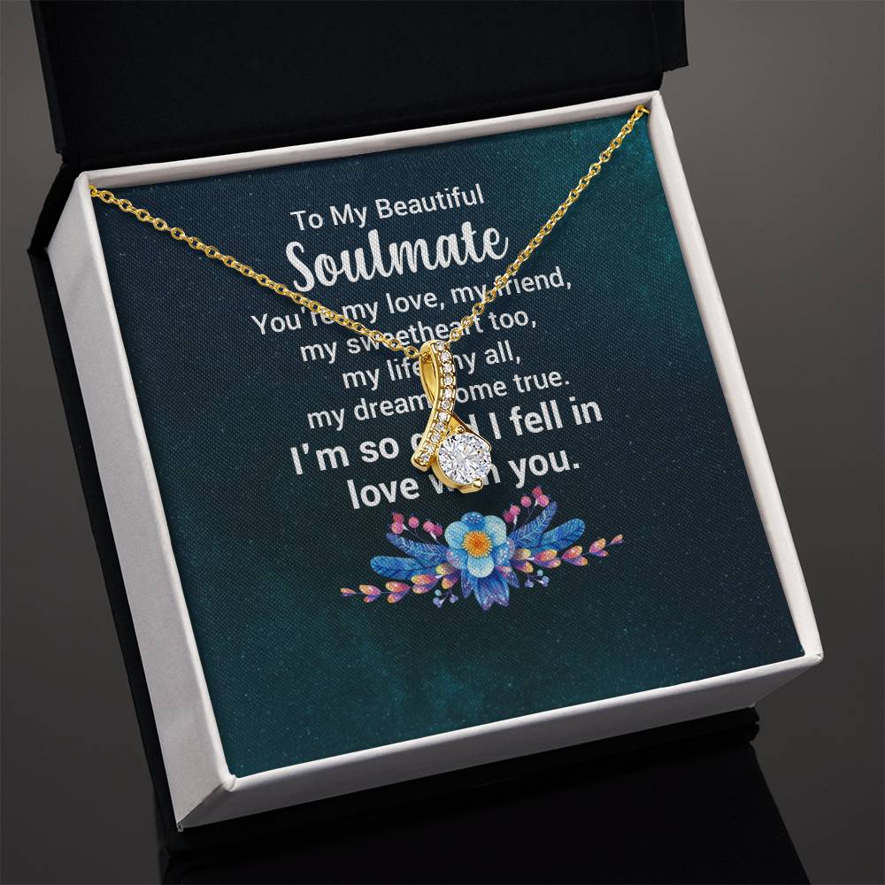 To My Beautiful Soulmate - You're my love Alluring Beauty Necklace