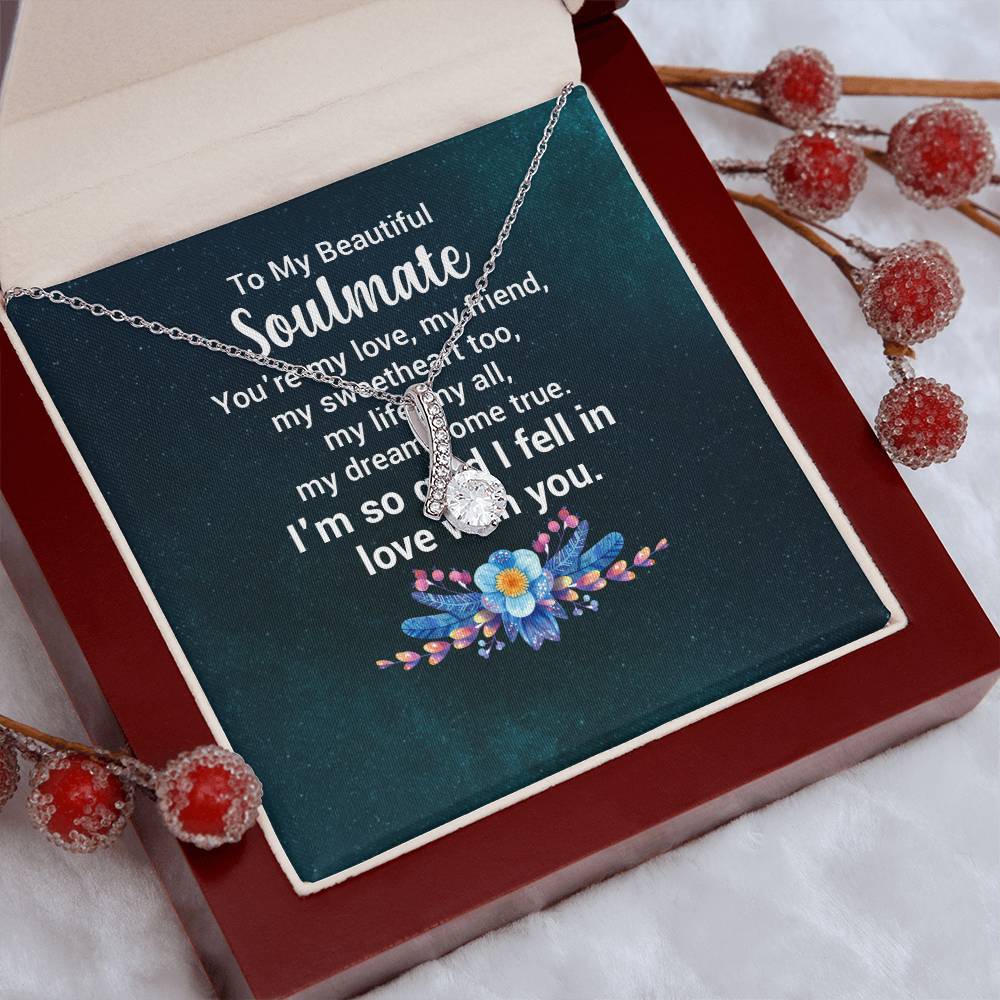 To My Beautiful Soulmate - You're my love Alluring Beauty Necklace