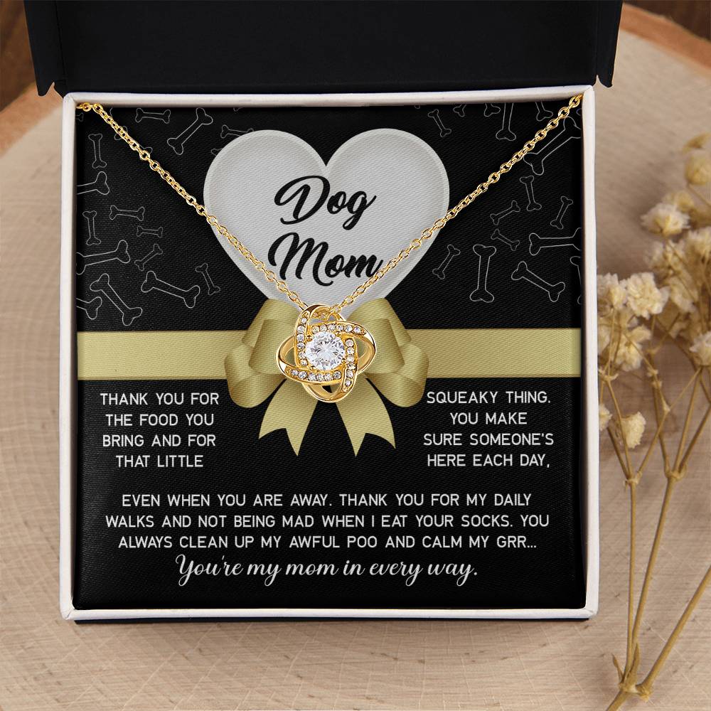 Dog Mom-In Every Way Love Knot Necklace