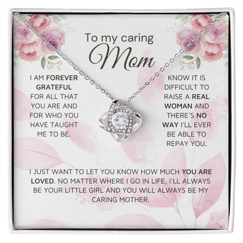 To My Caring Mom