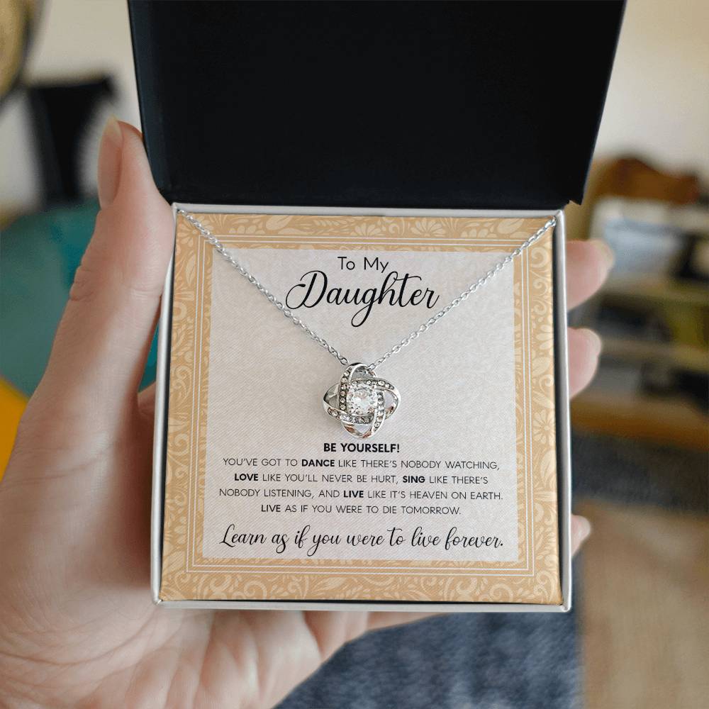 To My Daughter - Be Yourself Love Knot Necklace