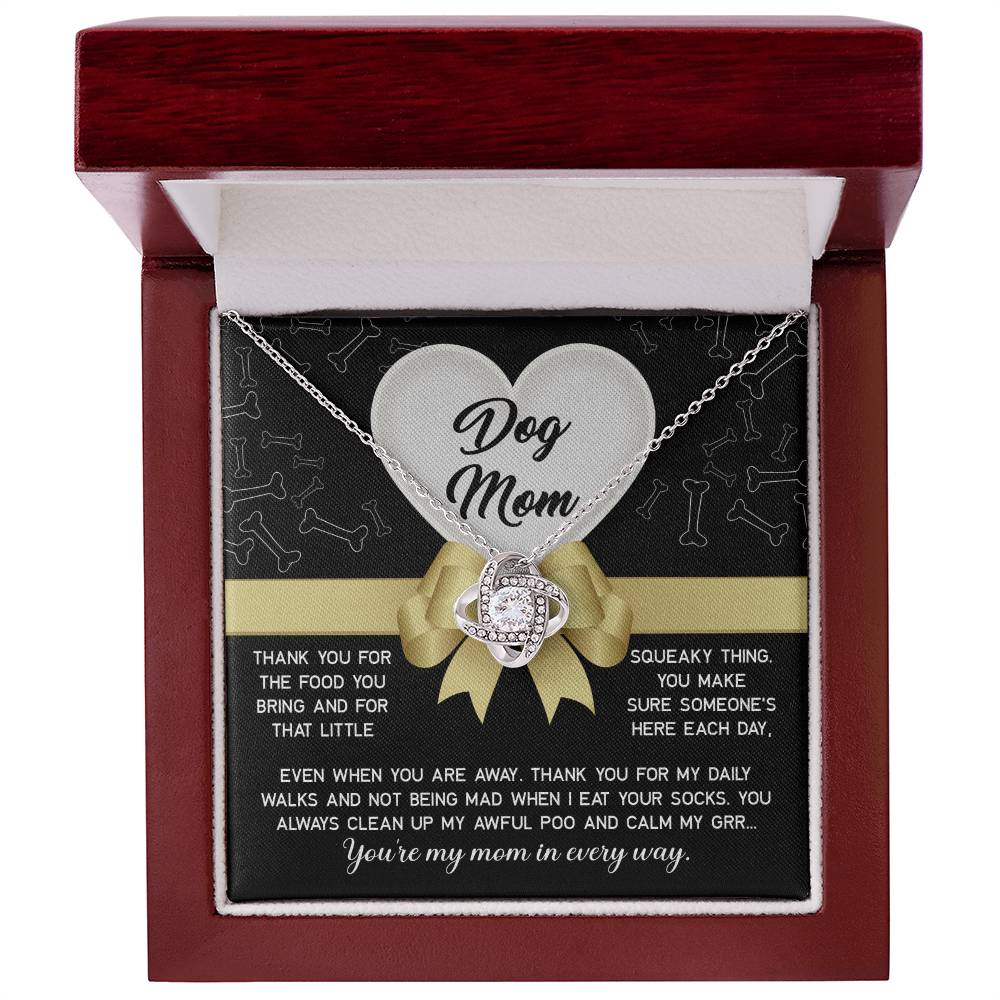 Dog Mom-In Every Way Love Knot Necklace