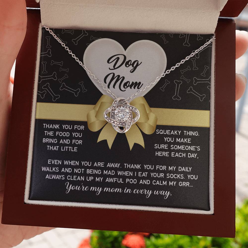 Dog Mom-In Every Way Love Knot Necklace