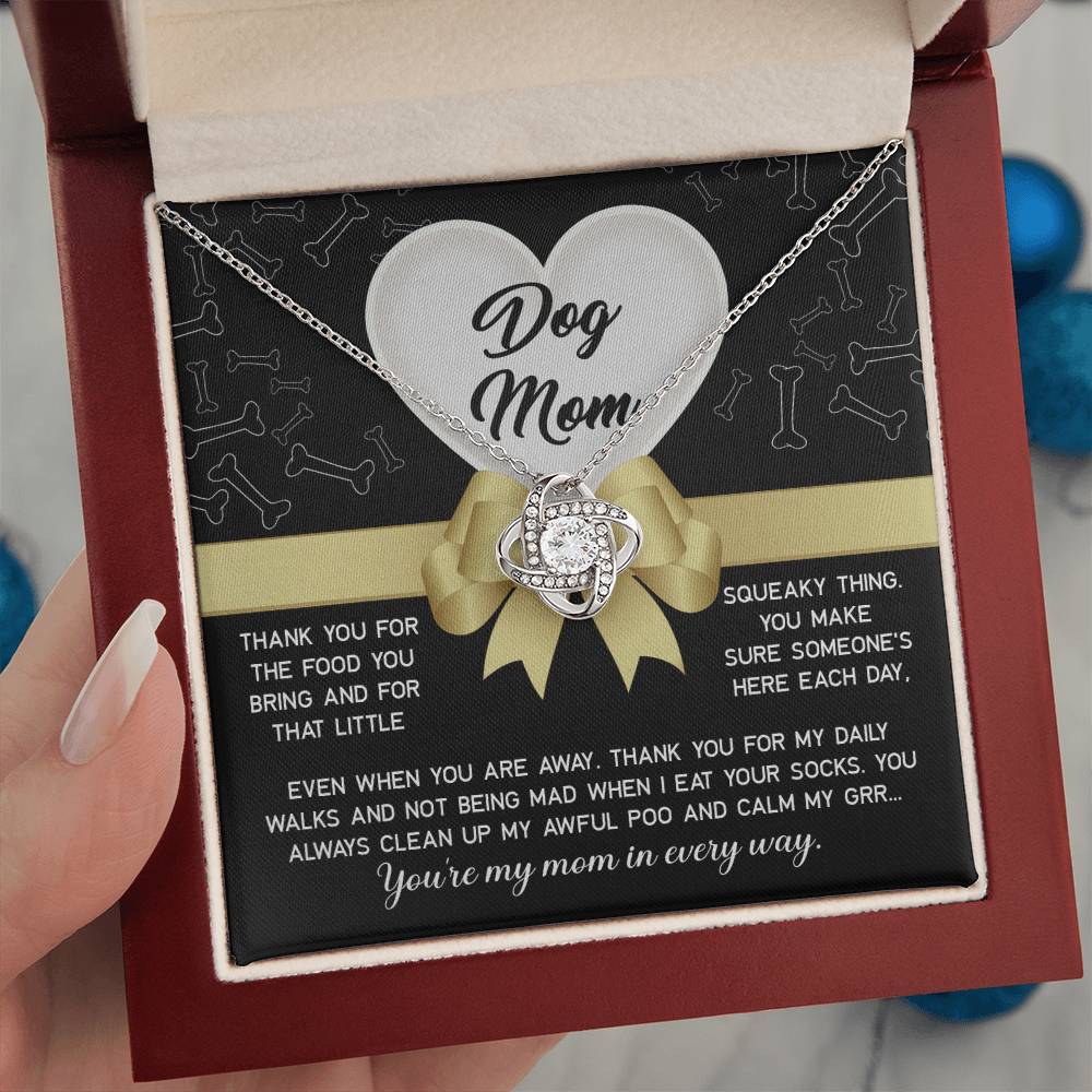 Dog Mom-In Every Way Love Knot Necklace