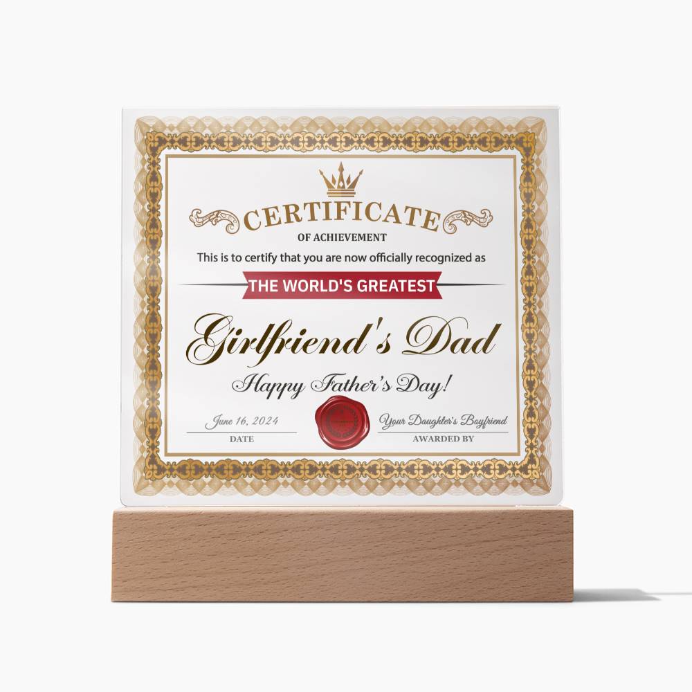 Girlfriend_s Dad-Certificate of Achievement-Acrylic