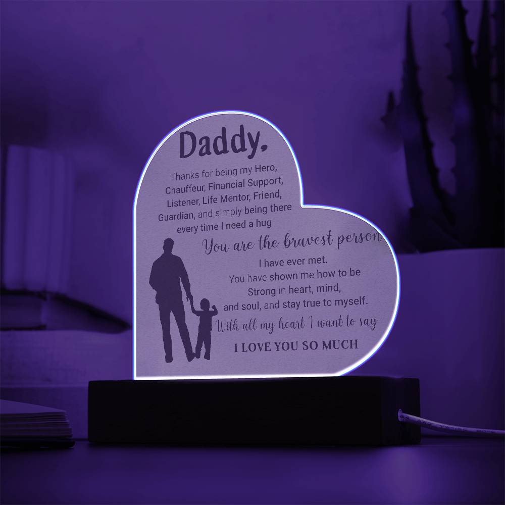 Daddy - Thank For Being My Hero Heart Acrylic