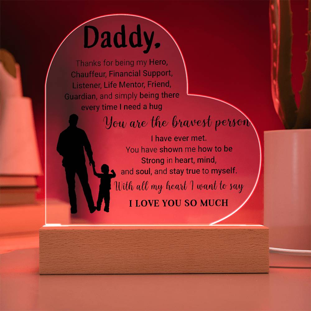 Daddy - Thank For Being My Hero Heart Acrylic