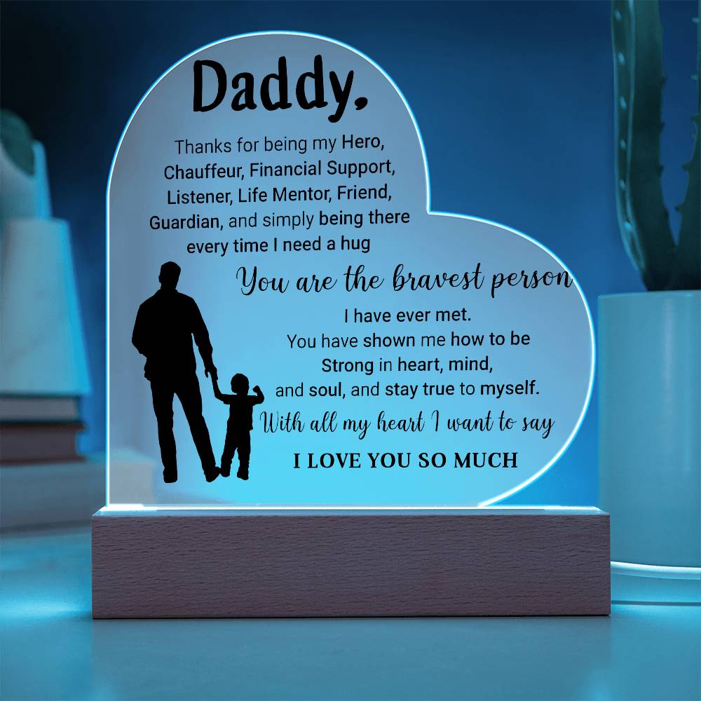 Daddy - Thank For Being My Hero Heart Acrylic