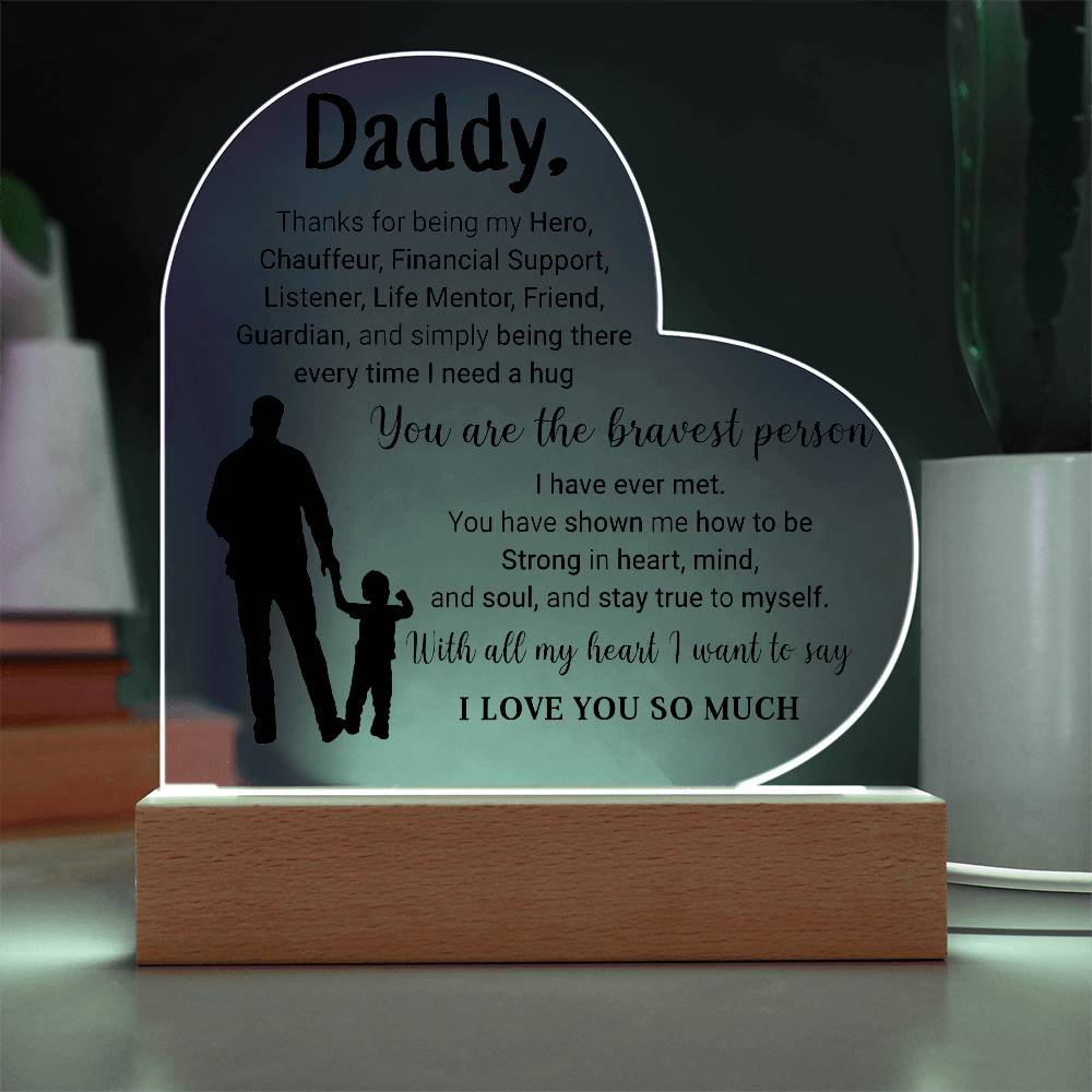 Daddy - Thank For Being My Hero Heart Acrylic