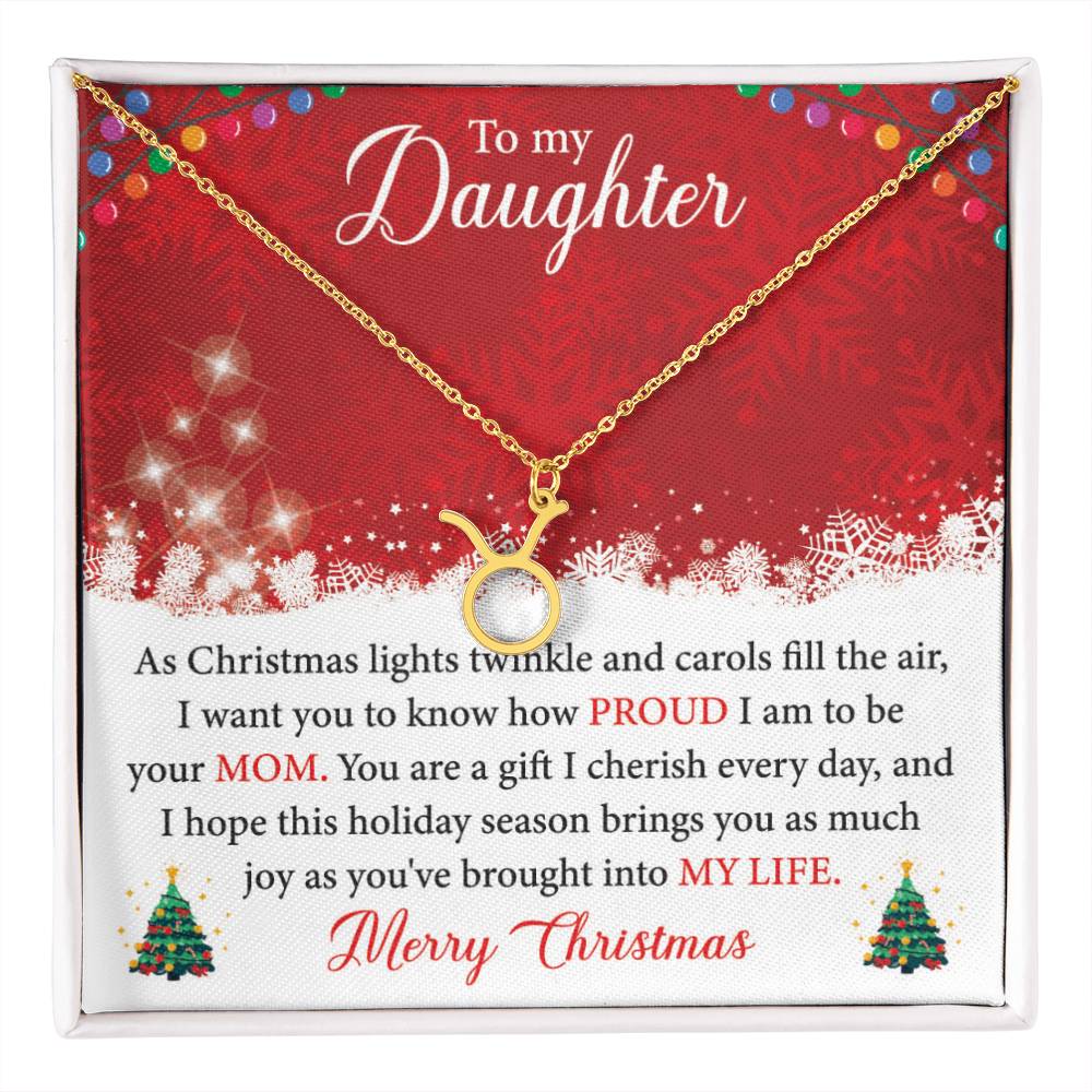 To My Daughter - You Are A Gift I Cherish Every Day Zodiac Symbol Necklace