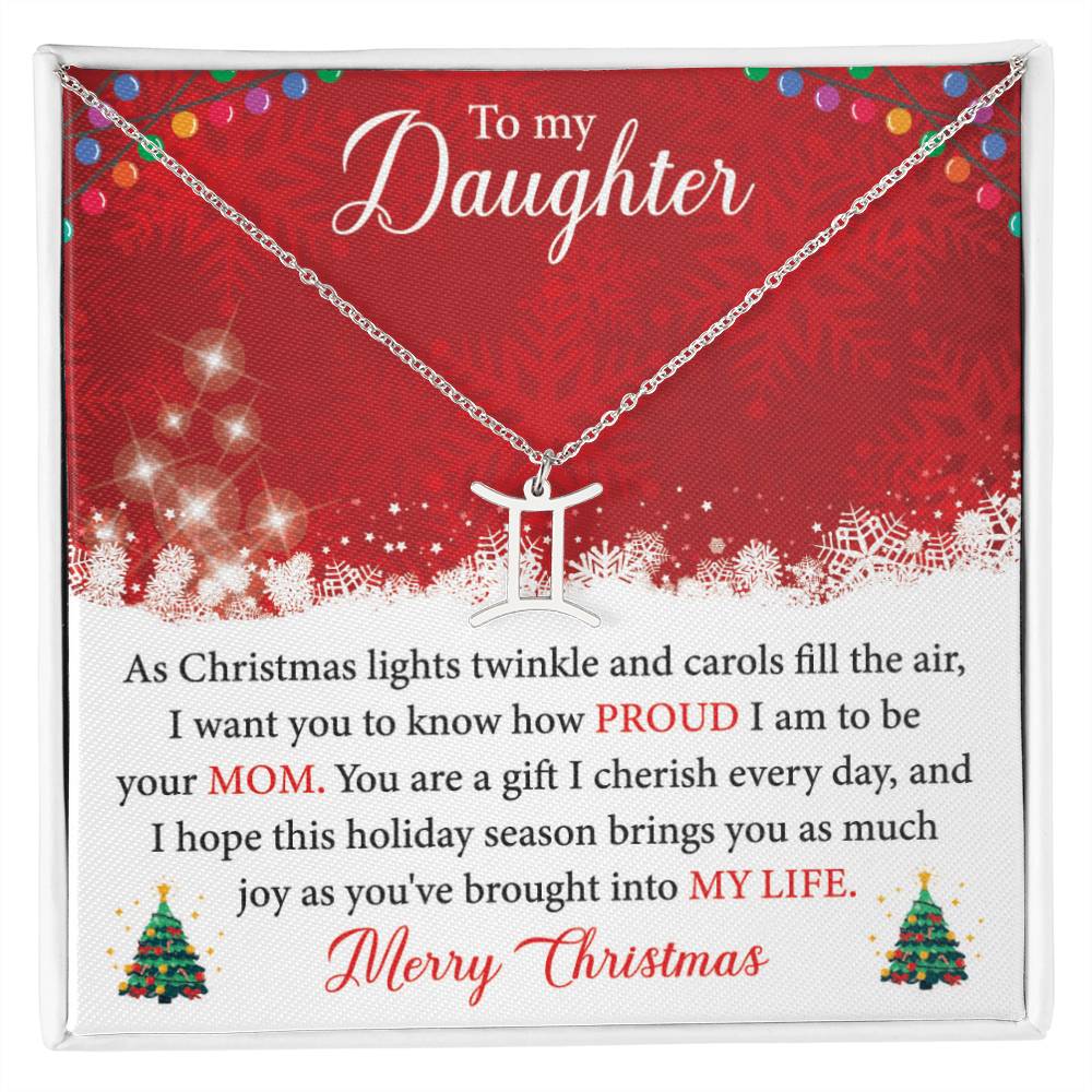 To My Daughter - You Are A Gift I Cherish Every Day Zodiac Symbol Necklace