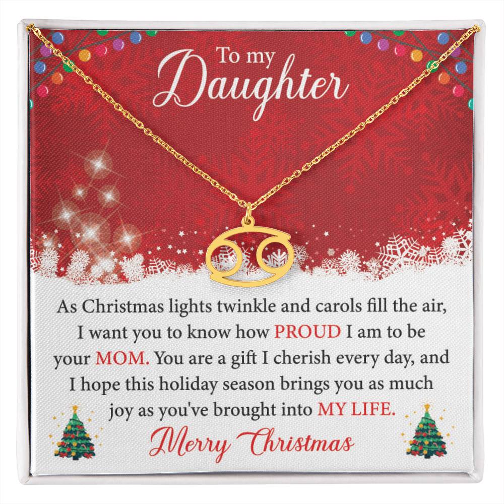 To My Daughter - You Are A Gift I Cherish Every Day Zodiac Symbol Necklace