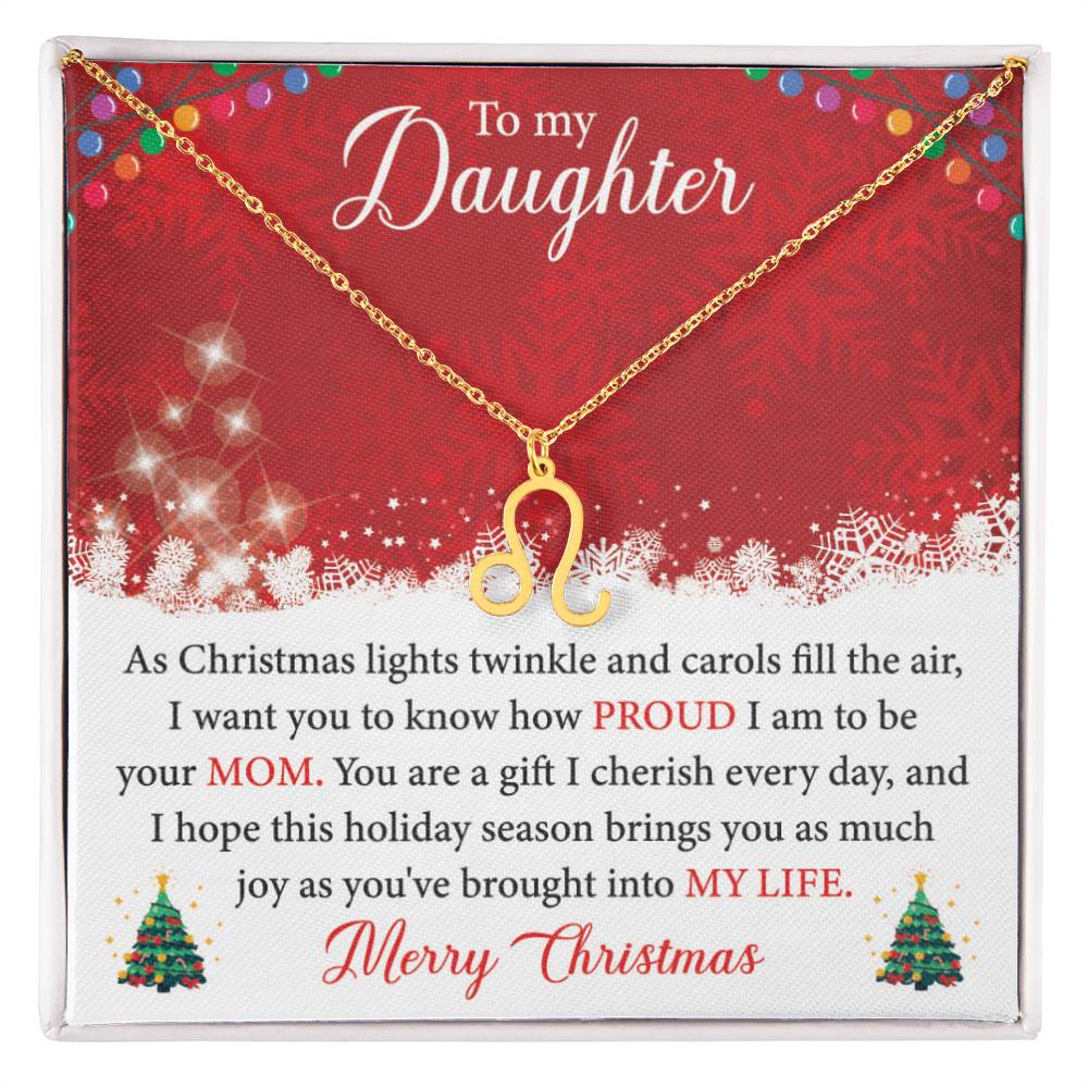 To My Daughter - You Are A Gift I Cherish Every Day Zodiac Symbol Necklace