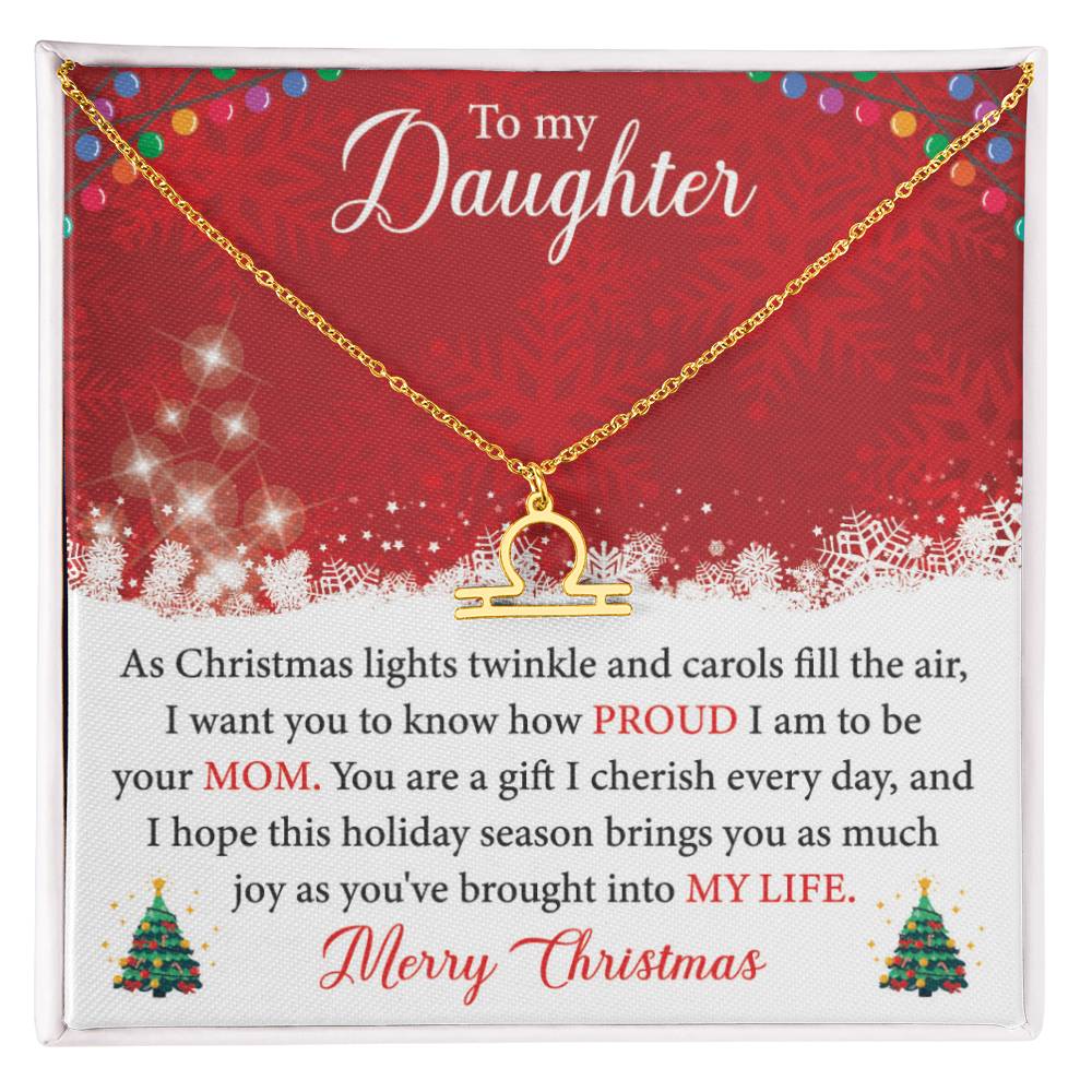 To My Daughter - You Are A Gift I Cherish Every Day Zodiac Symbol Necklace